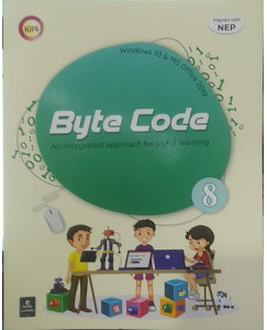 Kips Byte Code An Integrated Approach for Joyful Learning for Class 8